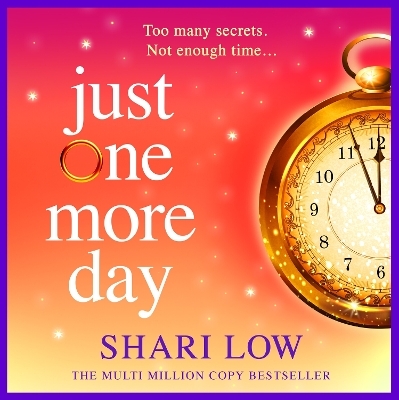 Just One More Day - Shari Low