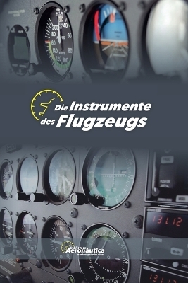 Die Instrumente des Flugzeugs
