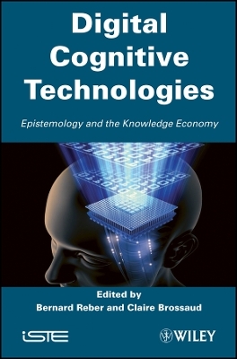 Digital Cognitive Technologies – Epistemology and Knowledge Society