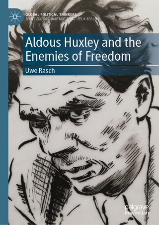 Aldous Huxley and the Enemies of Freedom