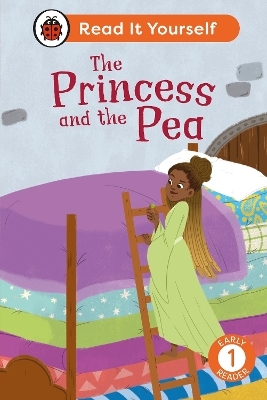 The Princess and the Pea: Read It Yourself - Level 1 Early Reader -  Ladybird