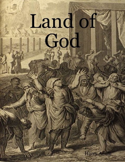 Land of Gods -  Adam Harry Adam