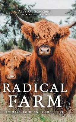 Radical Farm