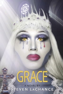 Grace - Steven A LaChance