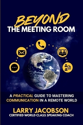 Beyond the Meeting Room