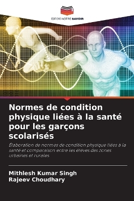Normes de condition physique liées à la santé pour les garçons scolarisés