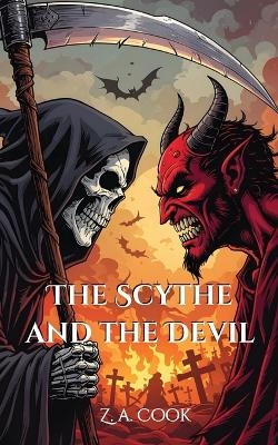 The Scythe and The Devil