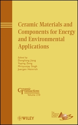 Ceramic Materials and Components for Energy and vironmental Applications: Ceramic Transactions V21 0 - D Jiang