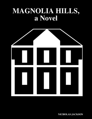 Magnolia Hills, a Novel