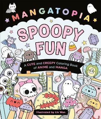 Mangatopia Spoopy Fun - LIV Wan