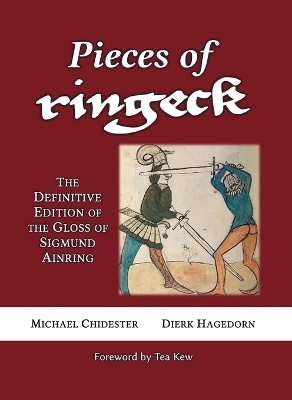 Pieces of Ringeck - Sigmund Ainring, Michael Chidester, Dierk Hagedorn