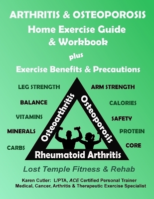 Arthritis & Osteoporosis Home Exercise Guide & Workbook