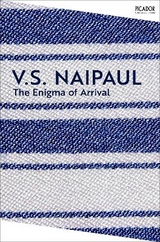 The Enigma of Arrival - Naipaul, V.S.