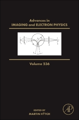 Advances in Imaging and Electron Physics