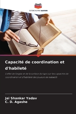 Capacit&eacute; de coordination et d'habilet&eacute; - Jai Shankar Yadav, C D Agashe