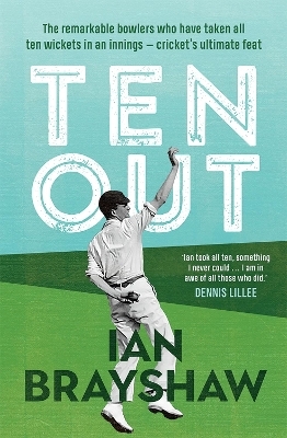 Ten Out - Ian Brayshaw