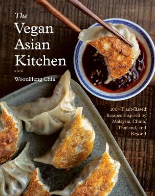 The Vegan Asian Kitchen - Woonheng Chia