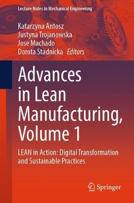 Advances in Lean Manufacturing, Volume 1 - 