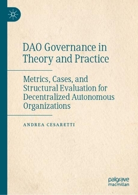 DAO Governance in Theory and Practice - Andrea Cesaretti