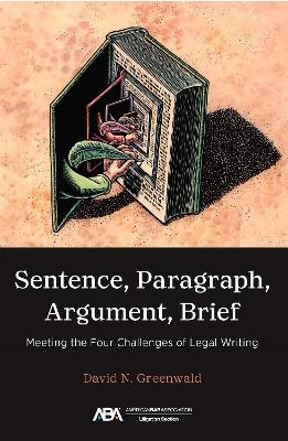 Sentence, Paragraph, Argument, Brief - David N. Greenwald