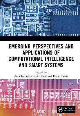 Emerging Perspectives and Applications of Computational Intelligence and Smart Systems - 