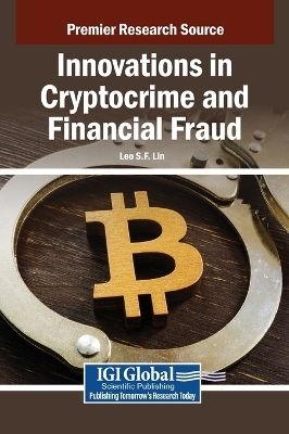 Innovations in Cryptocrime and Financial Fraud