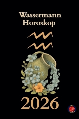 Wassermann Horoskop 2026 - Alina Rubi