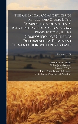 The Chemical Composition of Apples and Cider. I. The Composition of Apples in Relation to Cider and Vinegar Production; II. The Composition of Cider as Determined by Dominant Fermentation With Pure Yeasts