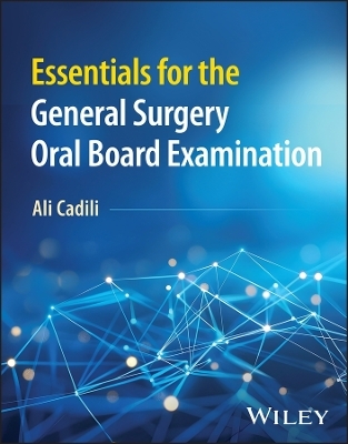 Essentials for the ABS Certifying Examination - Ali Cadili