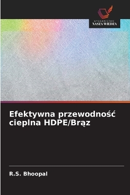 Efektywna przewodnośc cieplna HDPE/Brąz - R S Bhoopal