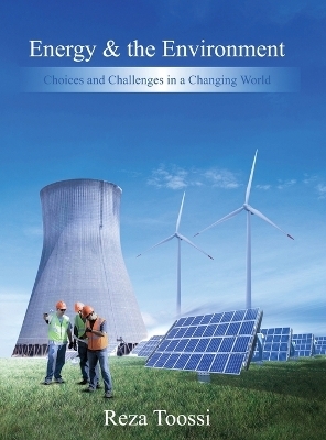 Energy & the Environment - Reza Toossi
