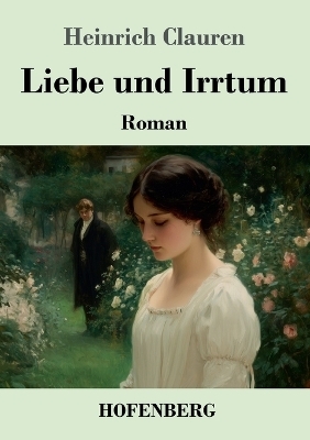 Liebe und Irrtum