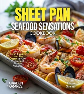 Sheet Pan Seafood Sensations Cookbook
