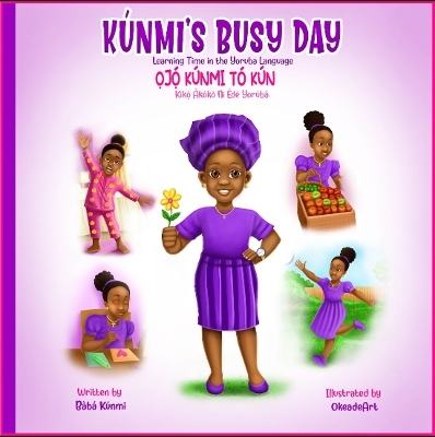 Kunmi's Busy Day | Ojo  Kunmi To Kun - Oluwasegun Opayemi (aka Baba Kunmi)