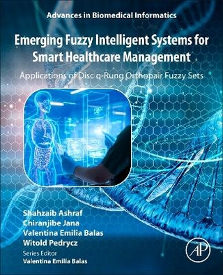 Emerging Fuzzy Intelligent Systems for Smart Healthcare Management