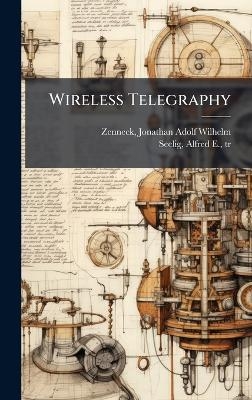 Wireless Telegraphy - 