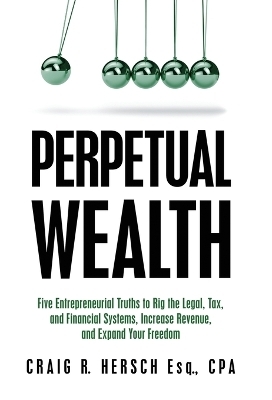 Perpetual Wealth - Craig R Hersch