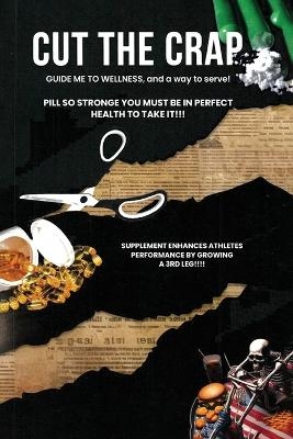 Cut the Crap - Lonnie Epps