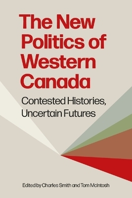 The New Politics of Western Canada
