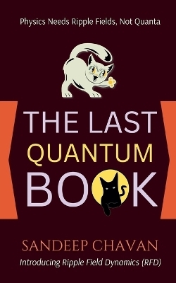 The Last Quantum Book - Sandeep Chavan