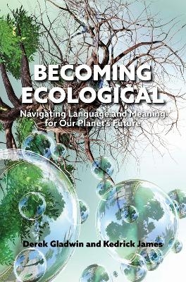 Becoming Ecological