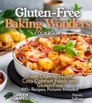 Gluten-Free Baking Wonders Cookbook