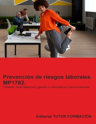 Prevención de riesgos laborales. MP1782. Familias