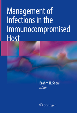 Management of Infections in the Immunocompromised Host