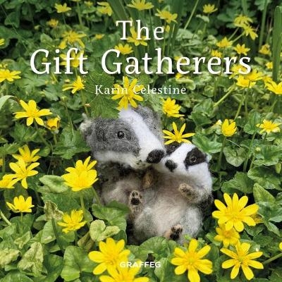 The Gift Gatherers - Karin Celestine