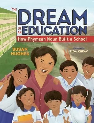 The Dream of an Education - Susan Hughes