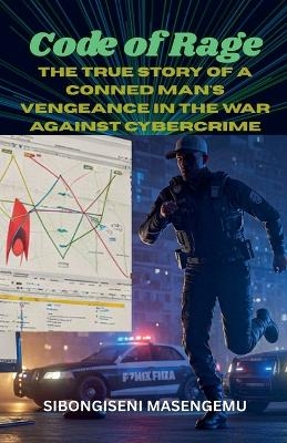 Code Of Rage - Sibongiseni Masengemu