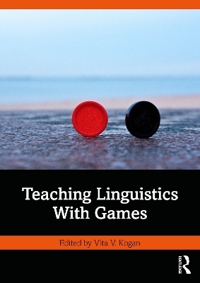 Teaching Linguistics With Games - 