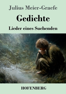 Gedichte - Julius Meier-Graefe
