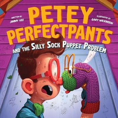 Petey Perfectpants and the Silly Sock Puppet - Jimmy Vee